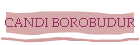 CANDI BOROBUDUR
